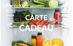 
			                        			Carte cadeau FrigeluX 2